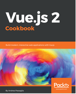 Vue.js 2 Cookbook