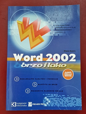 Word 2002 – Brzo i lako