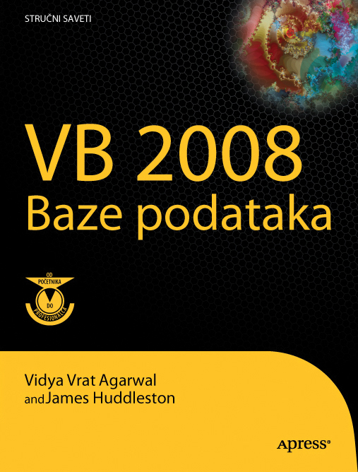 Visual Basic 2008 baze podataka: Od početnika do profesionalca