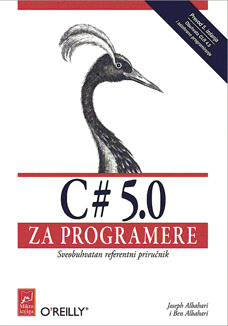 C# 5.0 za programere sveobuhvatan referentni priručnik