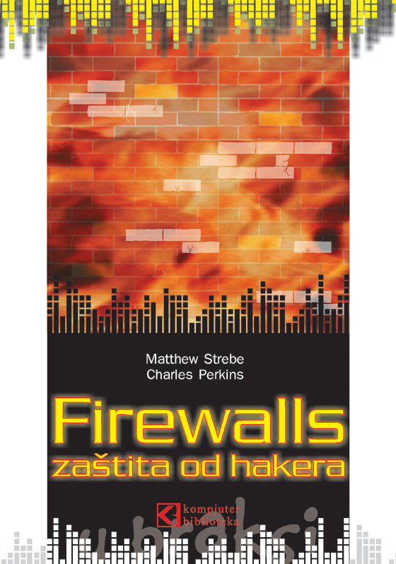 Firewalls, zaštita od hakera