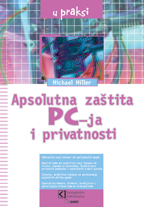 Apsolutna zaštita PC-ja i privatnosti