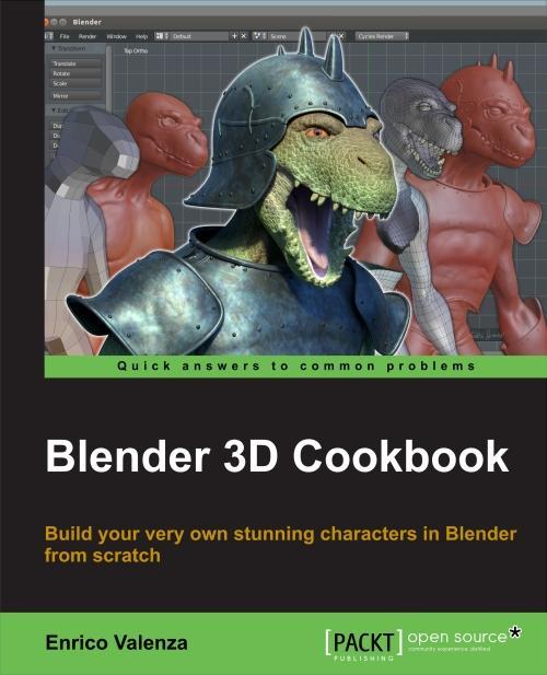 Blender 3D Cookbook