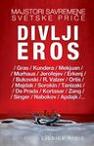 Divlji eros: erotske priče