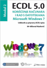 ECDL 5.0 - Korišćenje računara i rad sa datotekama - Windows 7
