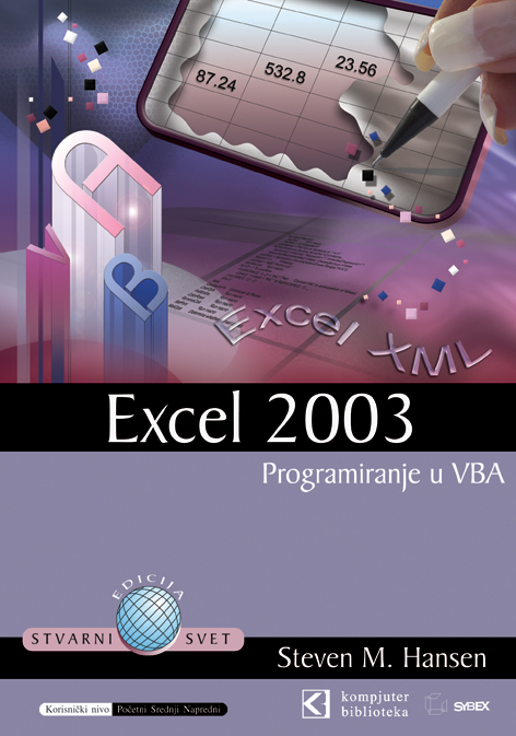 Excel 2003 Programiranje u VBA - bez tajni