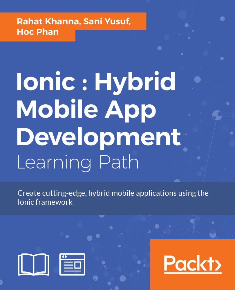 Ionic : Hybrid Mobile App Development