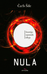 NULA - istorija opasnih ideja