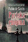 Pariska enigma - Pablo de Santis - MEDIA